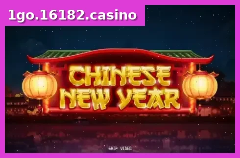Chinese New Year
